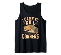 Handball I Came to Kill Corners Player Power Tank Top