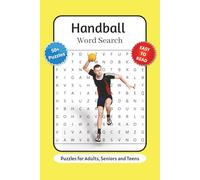 Handball Word Search Puzzle Book: Word Searches with Easy to Read Print about Handball Terms, Equipment, Plays and More | 6x9 inches, 110 pages | 50+ ... … Gift for Vacations, Holidays and Relaxation