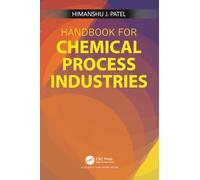 Handbook for Chemical Process Industries