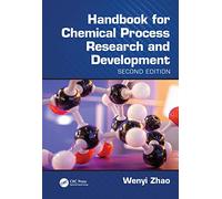 Handbook for Chemical Process Research and Development, Second Edition