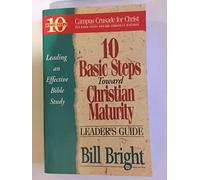Handbook for Christian Maturity: Bible Study (Ten Basic Steps Toward Christian Maturity)