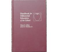 Handbook for Differential Education of the Gifted: A Taxonomy of 32 Key Concepts