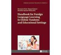 Handbook for Foreign Language Learning in Online Tandems and Educational Settings: 15 (Foreign Language Teaching in Europe)