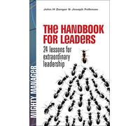 Handbook for Leaders (MGMT & LEADERSHIP)