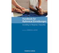 Handbook for Rhythmical Einreibungen: According to Wegman/Hauschka