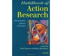 Handbook of Action Research: Participative Inquiry and Practice