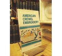 Handbook of American Crewel Embroidery