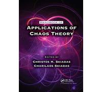 Handbook of Applications of Chaos Theory