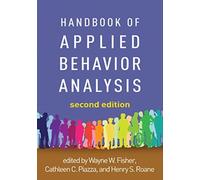 Handbook of Applied Behavior Analysis, Second Edition