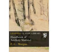Handbook of Artillery Matériel
