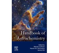 Handbook of Astrochemistry