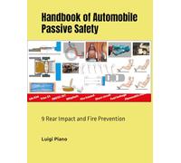 Handbook of Automobile Passive Safety: 9 Rear Impact and Fire Prevention