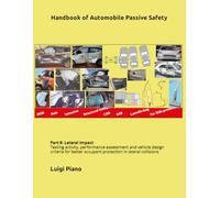 Handbook of Automobile Passive Safety: Part 8: Lateral Impact