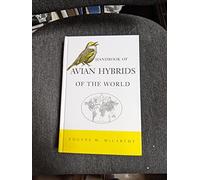 Handbook of Avian Hybrids of the World