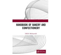 Handbook of Bakery and Confectionery