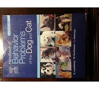 Handbook of Behavior Problems of the Dog and Cat