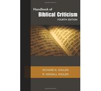 Handbook of Biblical Criticism, Fourth Edition by Richard N. Soulen (2011-11-23)