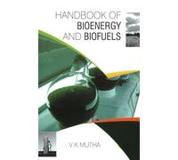 Handbook of Bioenergy & Biofuels