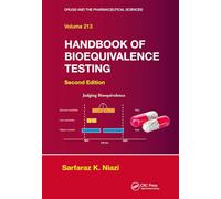 Handbook of Bioequivalence Testing (Drugs and the Pharmaceutical Sciences)