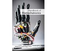 Handbook of Biomechatronics