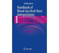 Handbook of Blood Gas/Acid-Base Interpretation