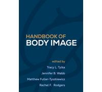 Handbook of Body Image