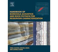 Handbook of Borehole Acoustics and Rock Physics for Reservoir Characterization – Elsevier