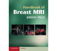 Handbook of Breast MRI – Cambridge Medicine – Paperback
