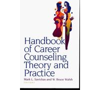 Handbook of Career Counseling Theory and Practice