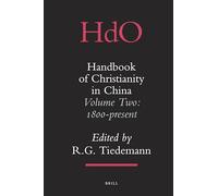 Handbook of Christianity in China: Volume Two: 1800 - present: 15/2