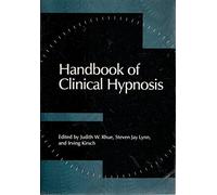 Handbook of Clinical Hypnosis