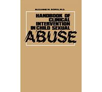 Handbook of Clinical Intervention in Child Sexual Abuse (Lexington books)