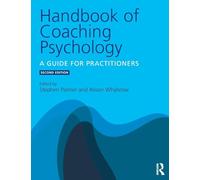 Handbook of Coaching Psychology