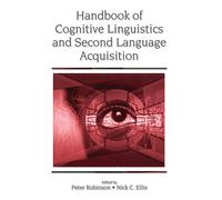 Handbook of Cognitive Linguistics and Second Language Acquisition