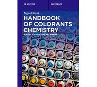 Handbook of Colorants Chemistry: in Painting, Art and Inks (De Gruyter Reference)