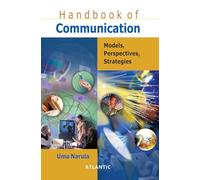Handbook of Communication: Models, Perspectives and Strategies