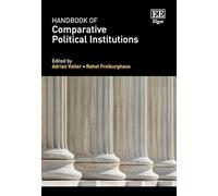 Handbook of Comparative Political Institutions