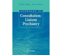 Handbook of Consultation-Liaison Psychiatry