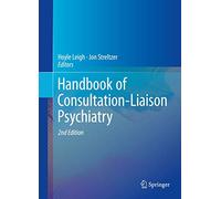 Handbook of Consultation-Liaison Psychiatry