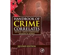 Handbook of Crime Correlates
