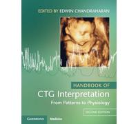 Handbook of CTG Interpretation: From Patterns to Physiology
