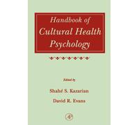 Handbook of Cultural Health Psychology