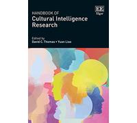 Handbook of Cultural Intelligence Research (Research Handbooks in Business and Management series)