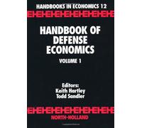 Handbook of Defense Economics: 1 (Handbooks in Economics)