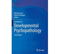 Handbook of Developmental Psychopathology