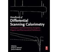 Handbook of Differential Scanning Calorimetry: Techniques, Instrumentation, Inorganic, Organic and Pharmaceutical Substances: 1