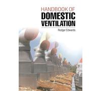 Handbook of Domestic Ventilation