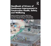 Handbook of Drivers of Continuous Improvement in Construction Health, Safety, and Wellbeing