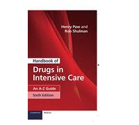 Handbook of Drugs in Intensive Care: An A-Z Guide