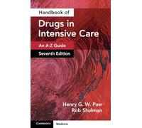 Handbook of Drugs in Intensive Care: An A-Z Guide